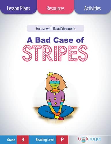 The cover for A Bad Case of Stripes Lesson Plans and Teaching Resources