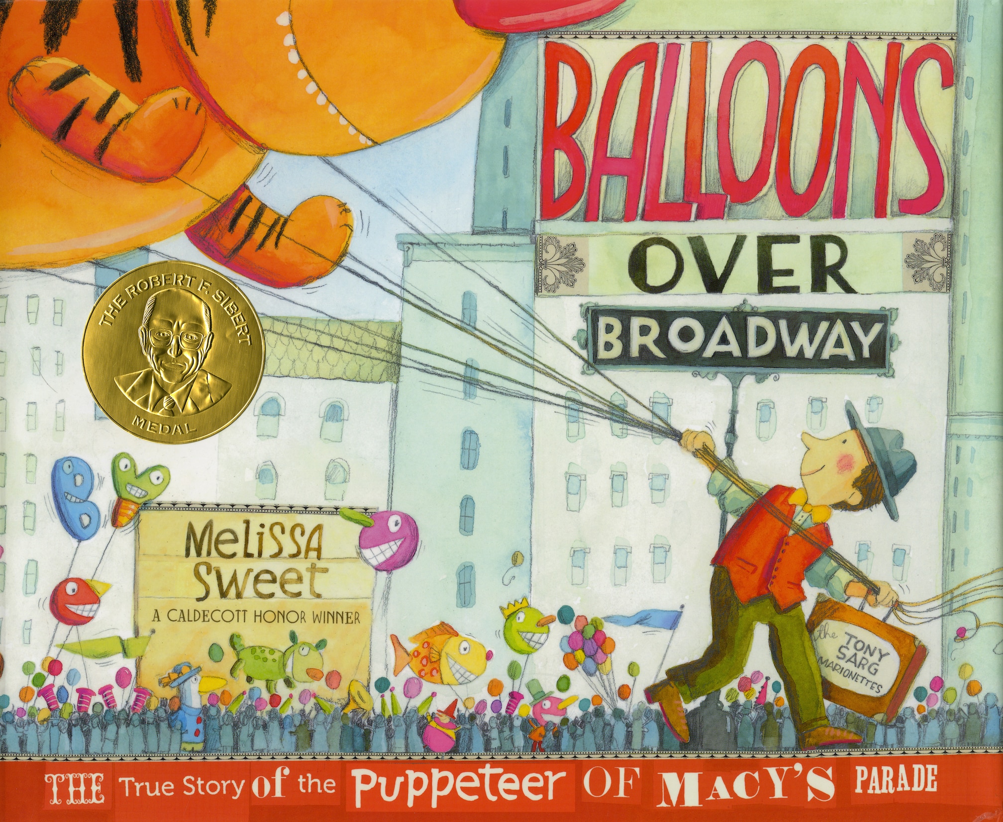 The cover for the book Balloons Over Broadway