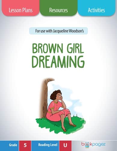 The cover for Brown Girl Dreaming Lesson Plans and Teaching Resources