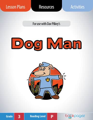 The cover for Dog Man Lesson Plans and Teaching Resources