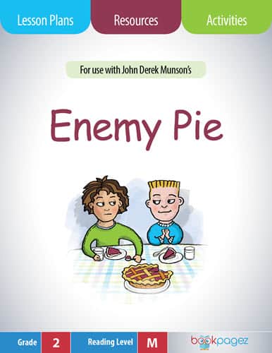 The cover for Enemy Pie Lesson Plans and Teaching Resources