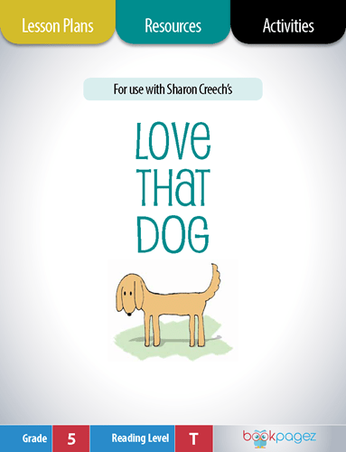 The cover for Love That Dog Lesson Plans and Teaching Resources