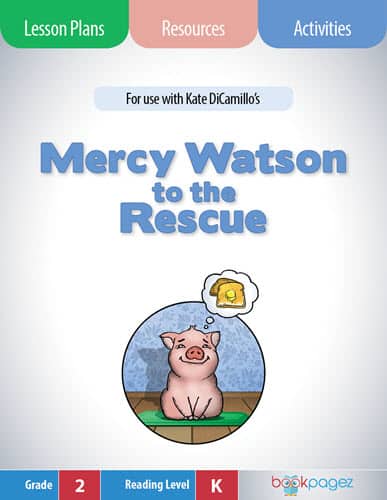 The cover for Mercy Watson to the Rescue Lesson Plans and Teaching Resources