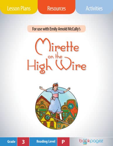 The cover for Mirette on the High Wire Lesson Plans and Teaching Resources