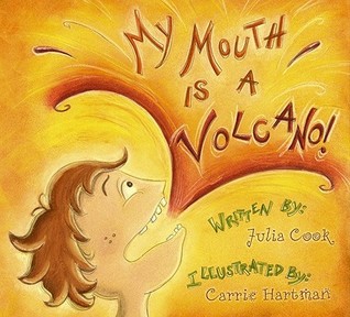 The cover for the book My Mouth Is a Volcano!