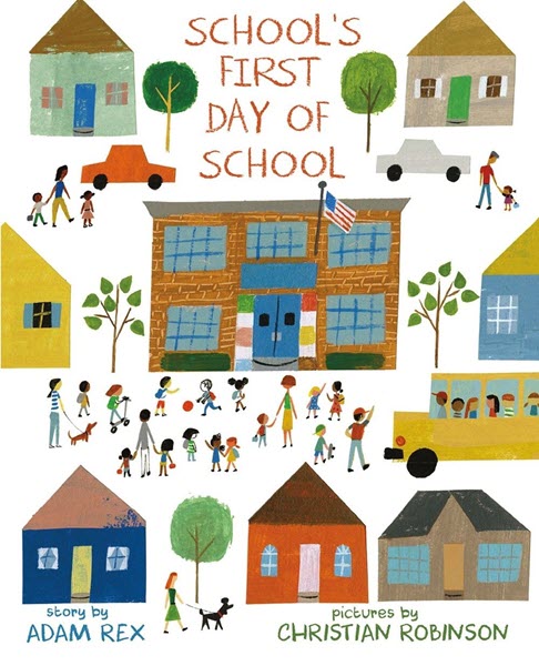 The cover for the book School's First Day of School