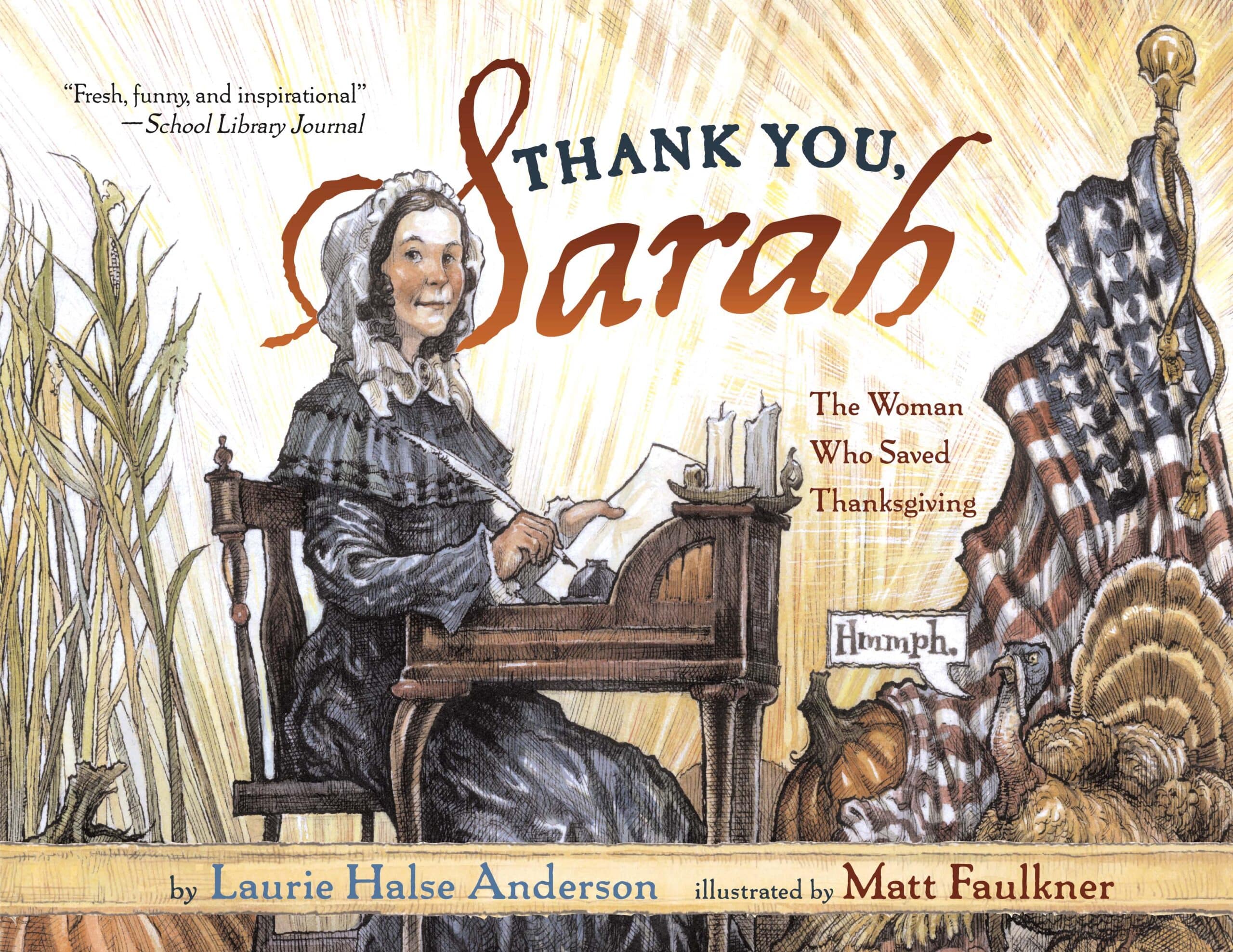 Sarah: The Woman Who Saved Thanksgiving Lesson Plans and Teaching Resources