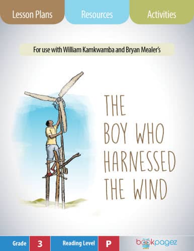 The cover for The Boy Who Harnessed the Wind Lesson Plans and Teaching Resources