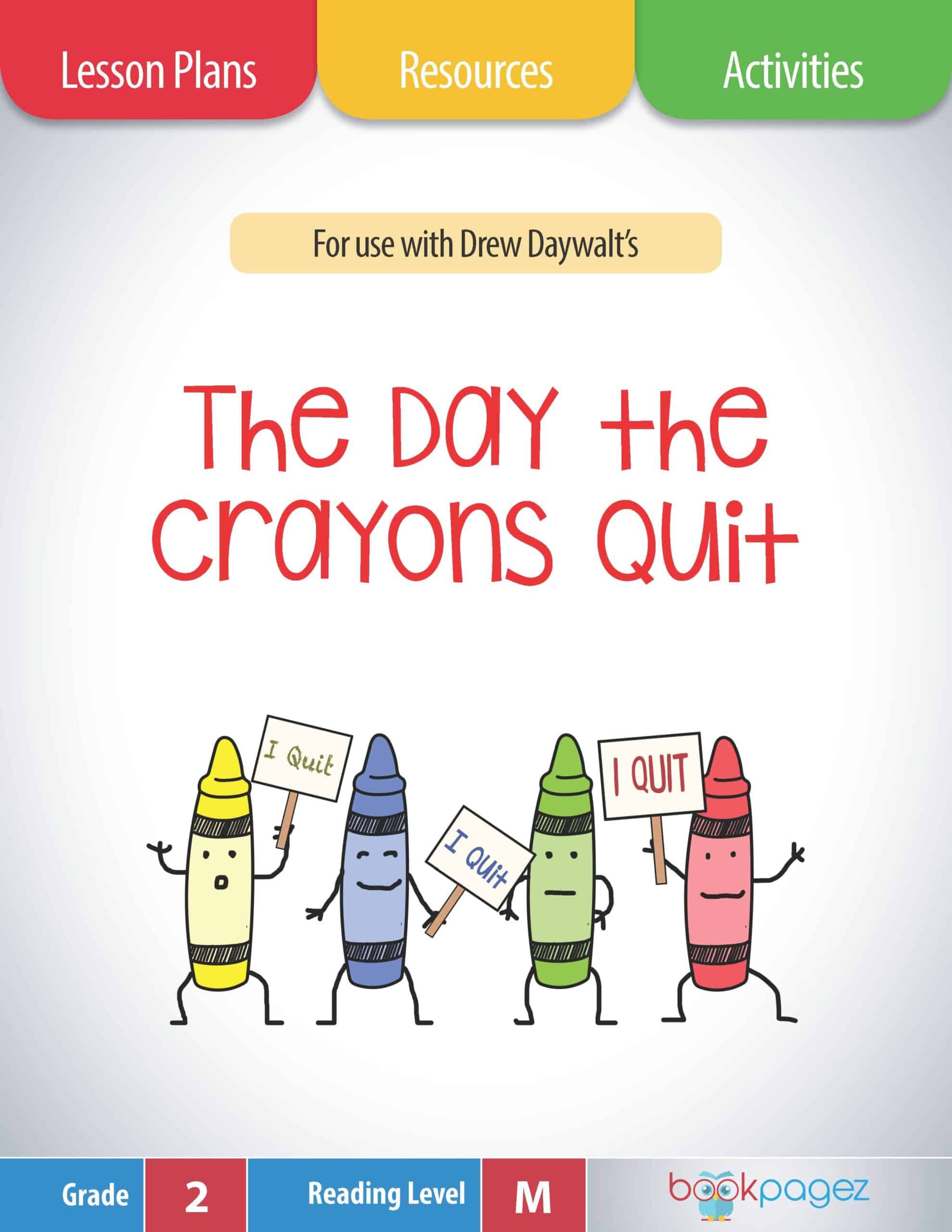 The cover for The Day the Crayons Quit Lesson Plans and Teaching Resources