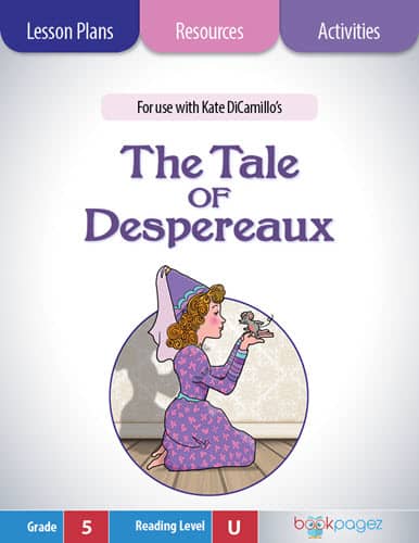 The cover for The Tale of Despereaux Lesson Plans and Teaching Resources