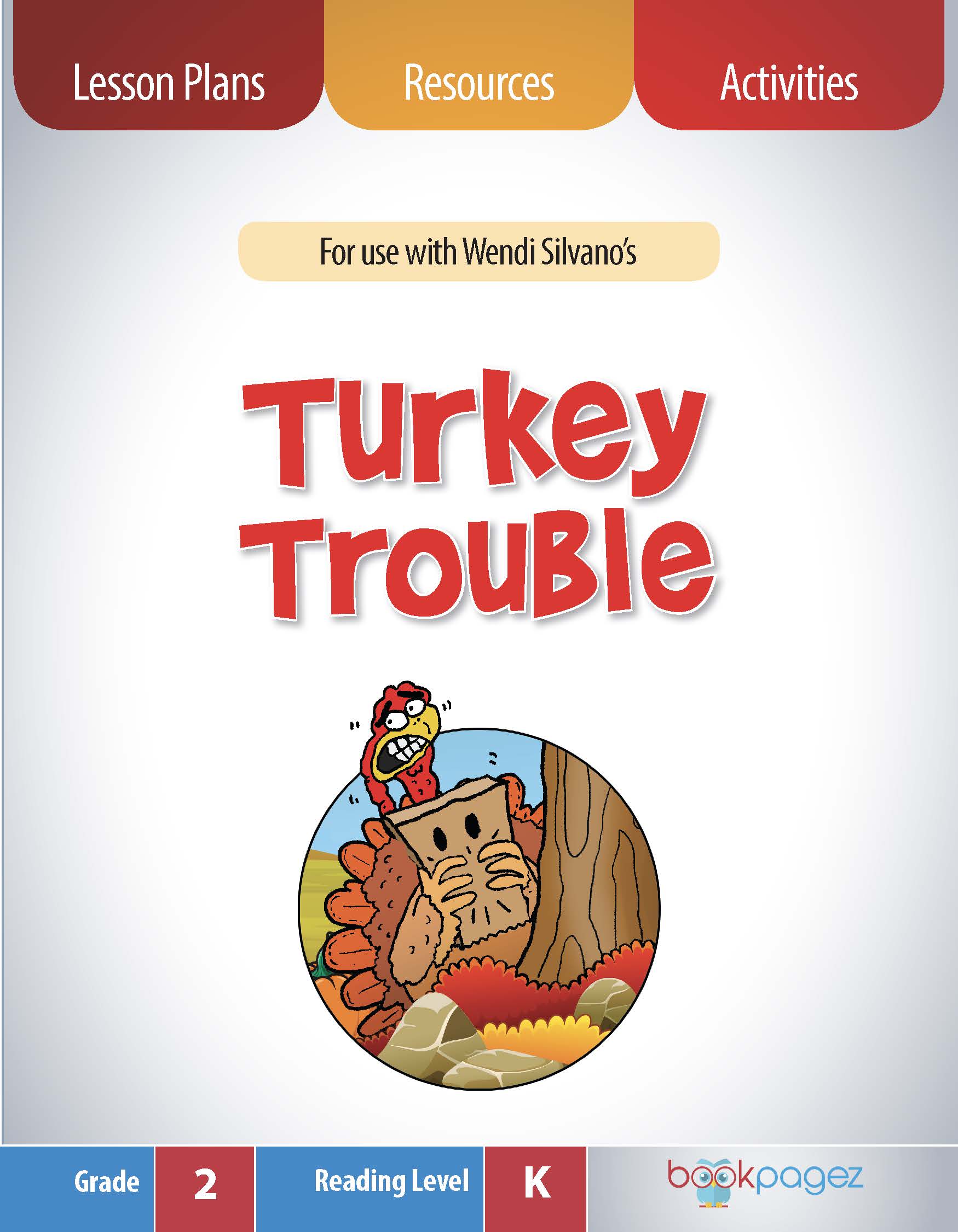 The cover for Turkey Trouble Lesson Plans and Teaching Resources