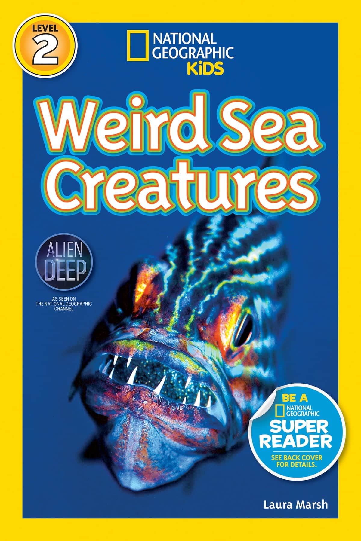The cover for the book Weird Sea Creatures