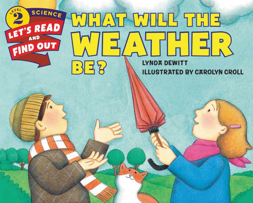 The cover for the book What Will the Weather Be?