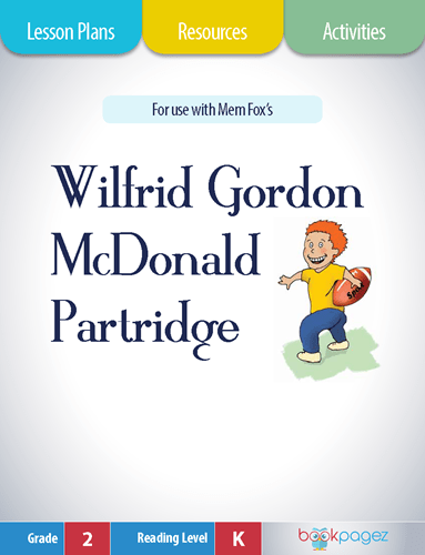 The cover for Wilfrid Gordon McDonald Partridge Lesson Plans and Teaching Resources